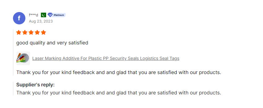 Customer Testimonials for DOME Laser Marking Additives for Plastic PP Security Seals and Ear Tags